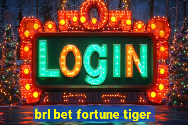 brl bet fortune tiger